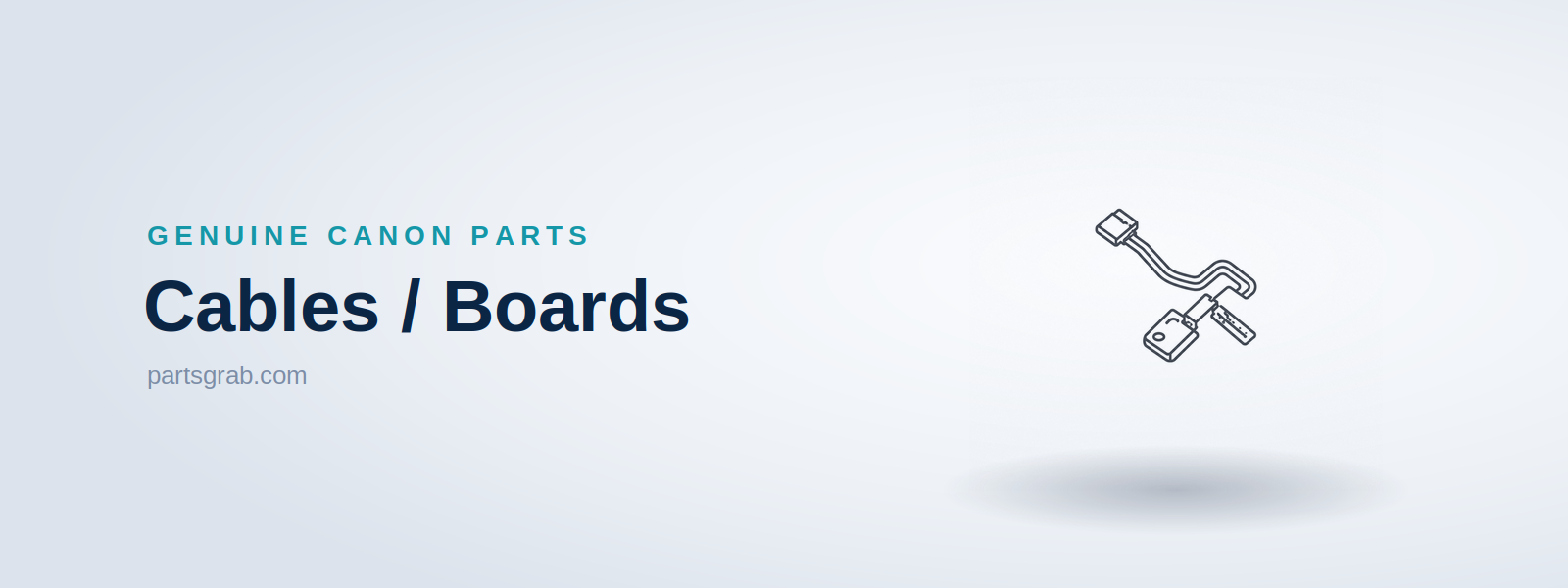 Canon Cables and Boards