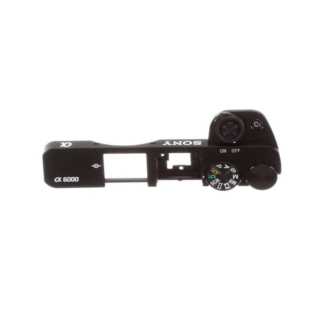 Sony A6000 Top Cabinet Replacement Repair Part
